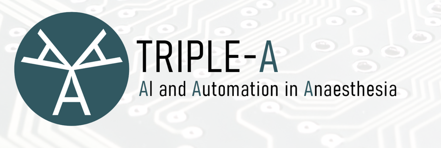 TRIPLE-A – AI and Automation in Anaesthesia